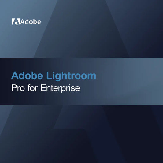 Adobe Lightroom - Pro for Enterprise