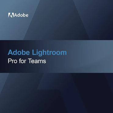 Adobe Lightroom - Pro for Teams