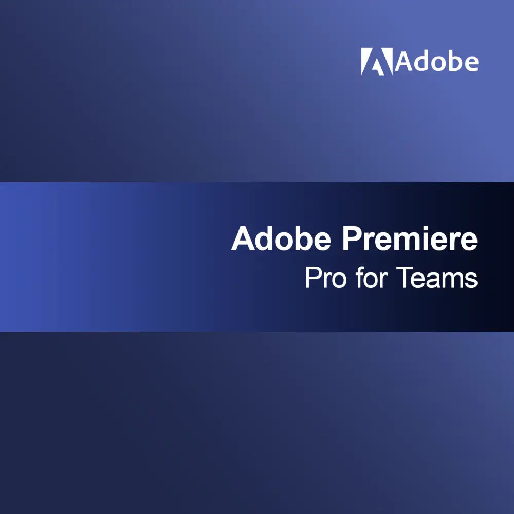 Adobe Premiere Pro for Teams