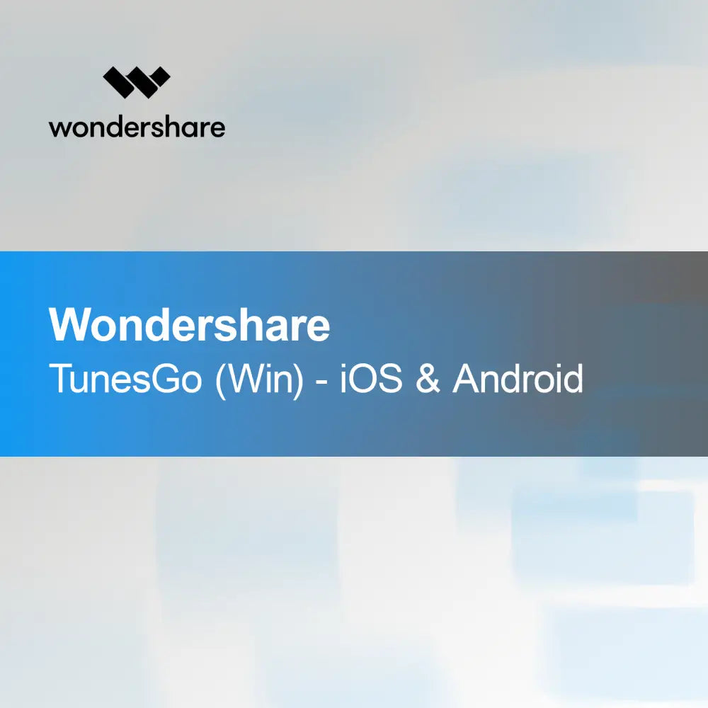 Wondershare TunesGo (Win) - iOS & Android