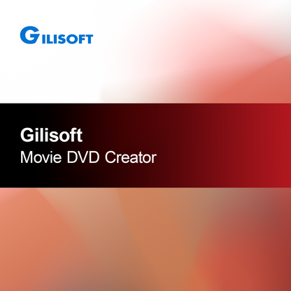 Gilisoft Film DVD Maker